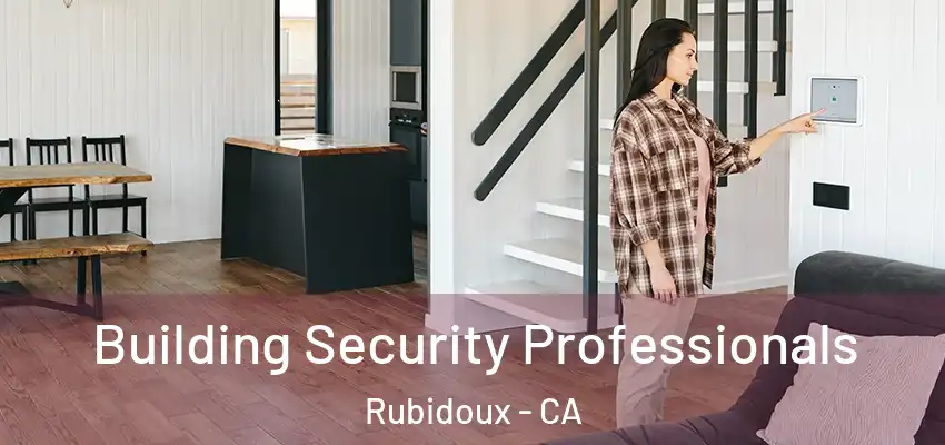  Building Security Professionals Rubidoux - CA
