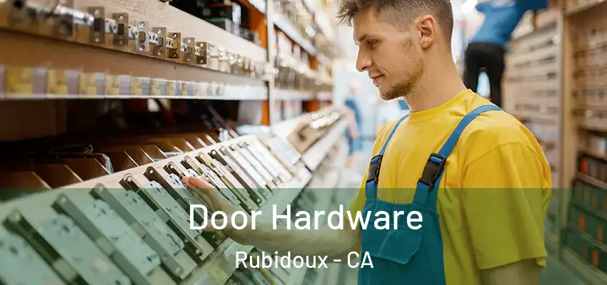  Door Hardware Rubidoux - CA