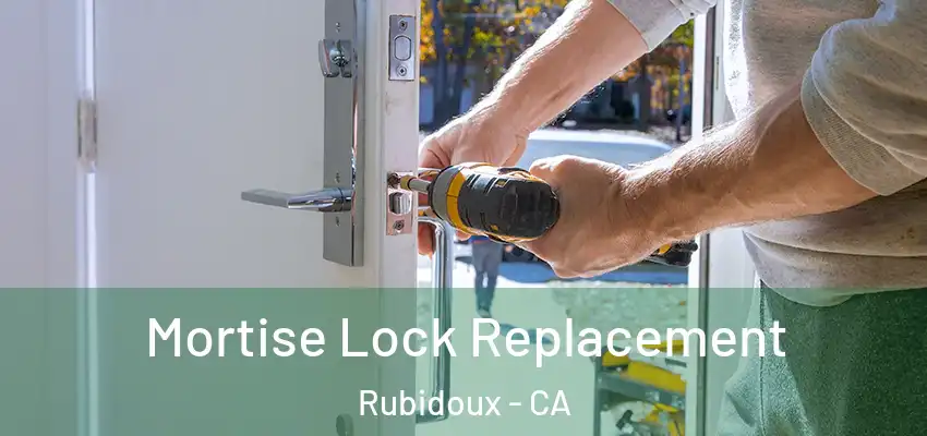  Mortise Lock Replacement Rubidoux - CA